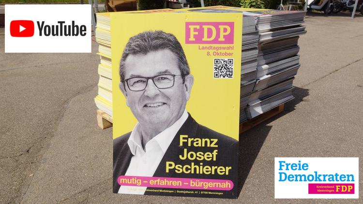 Franz Josef Pschierer FDP Plakatierung